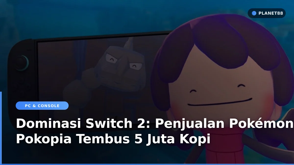 Konsol Nintendo Switch 2 menampilkan game Pokemon Pokopia dengan angka penjualan 5 juta kopi.